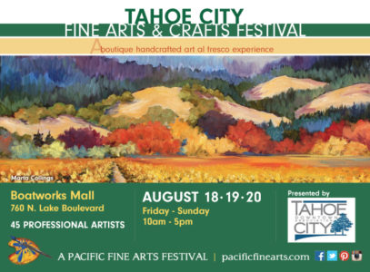 Tahoe City Fine Arts & Crafts Festival, August 18-20